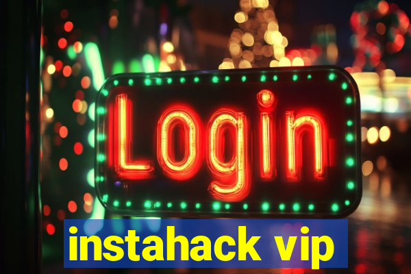 instahack vip